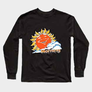 Morning Long Sleeve T-Shirt